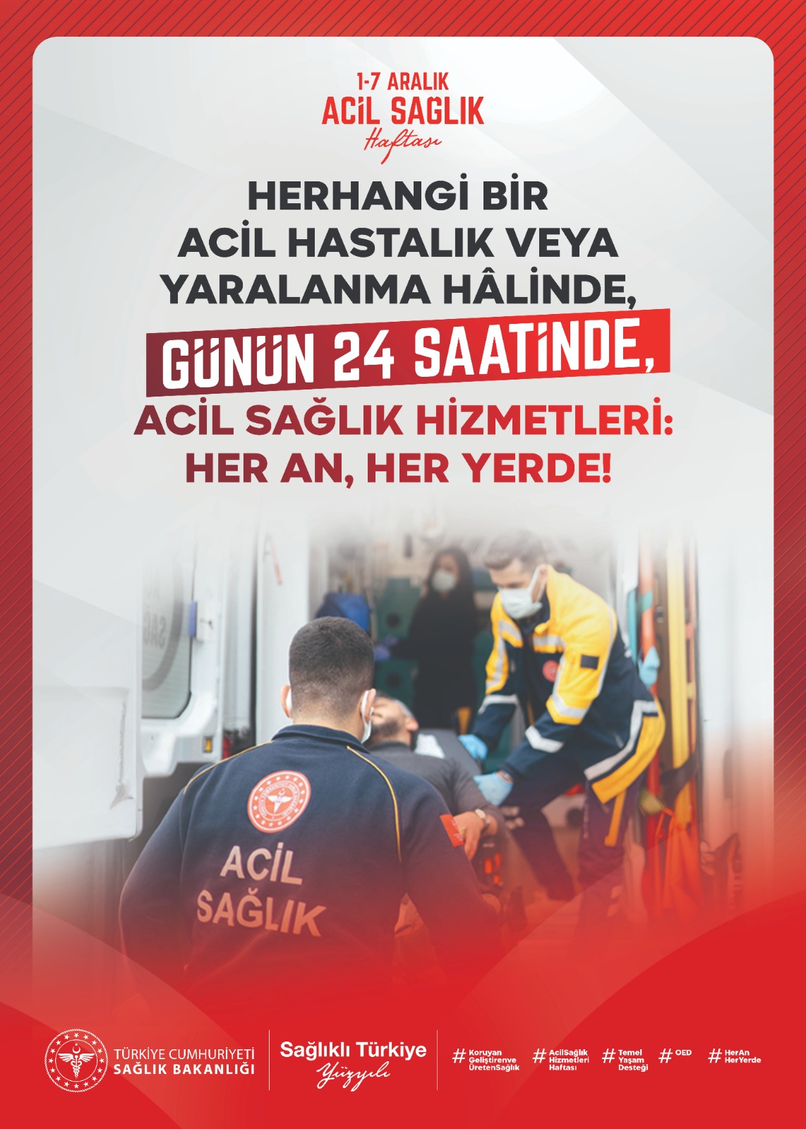 1-7 Aralık Acil Sağlık Hizmetleri Haftası