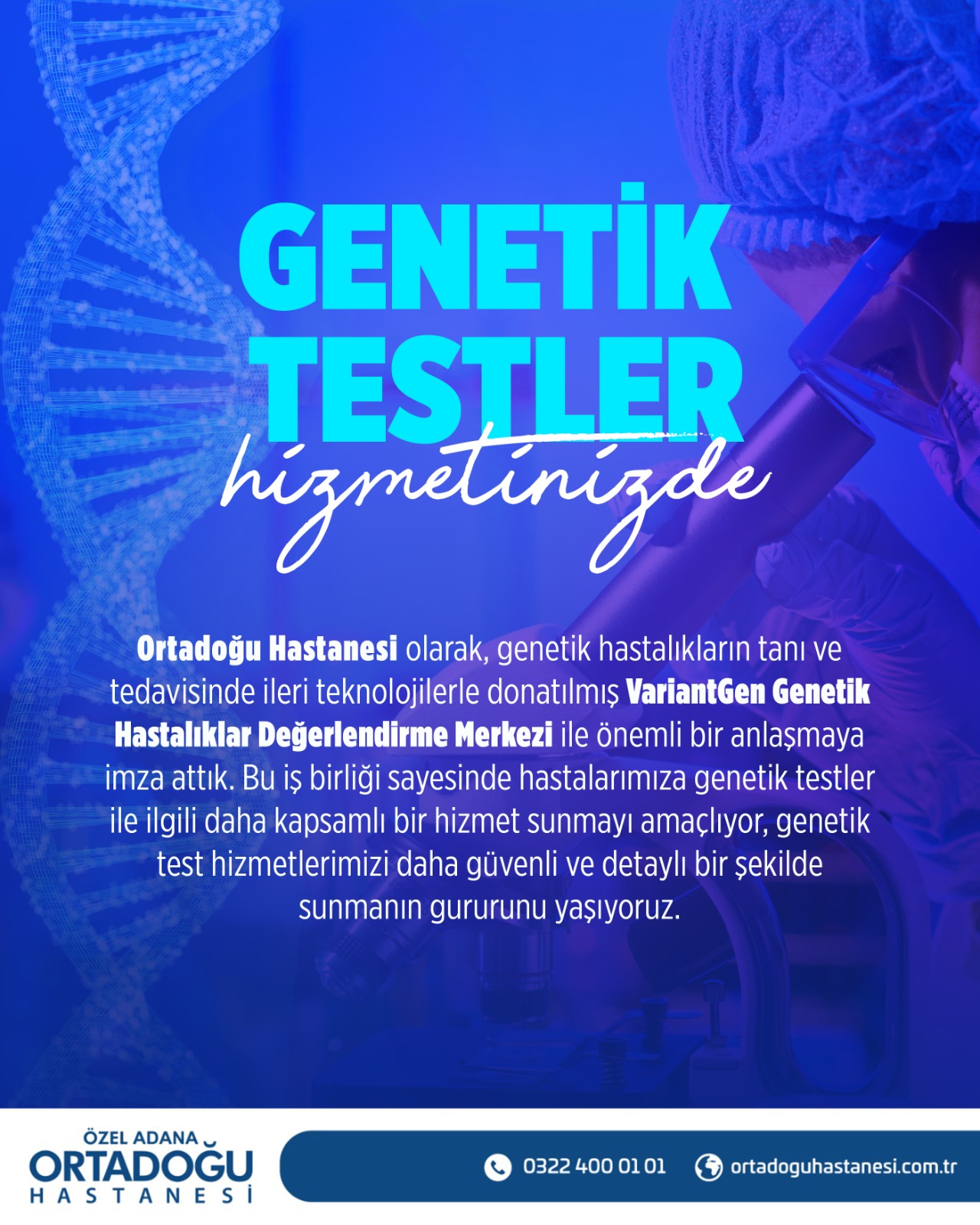 Genetik Testlerle Hizmetinizdeyiz